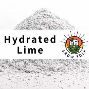 Hydrated Lime for Mushroom Growing
