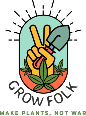 Grow Folk Sticker Make Plants Not War